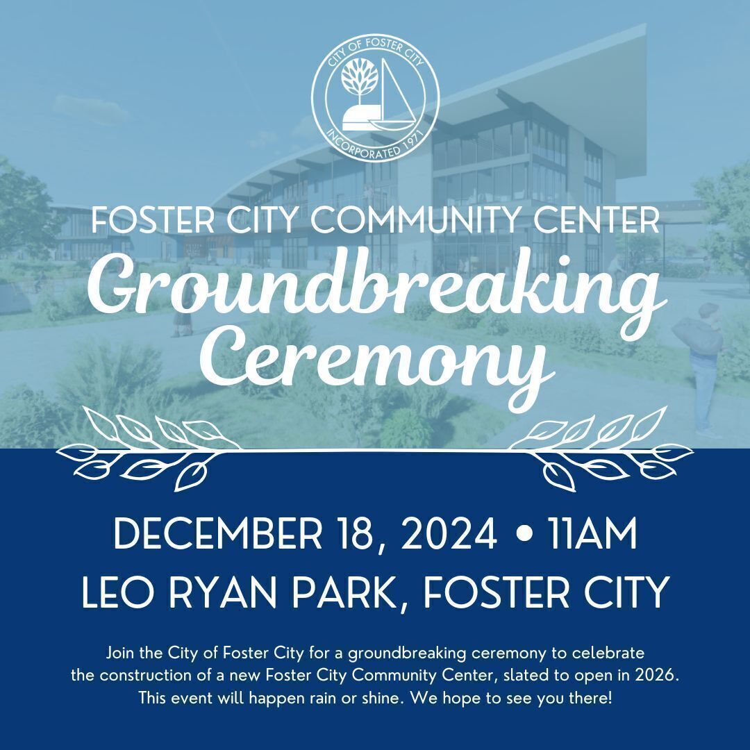 Foster City Community Center Groundbreaking Ceremony invitation